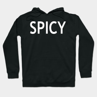 Spicy Hoodie